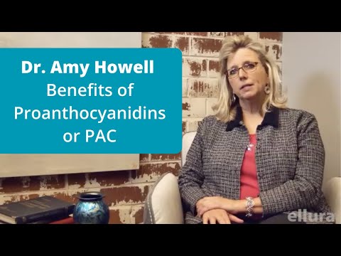 Dr. Howell – Benefits of Proanthocyanidins or PAC